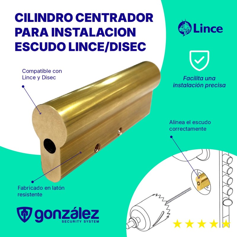 Cilindro Centrador | Escudo LINCE/DISEC | Ferretería González